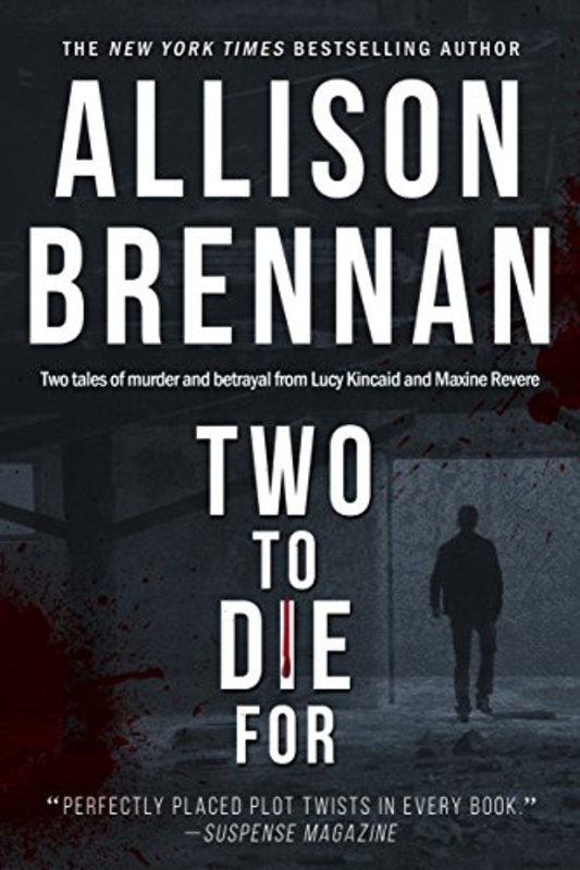 Book cover for "Two to Die For" by Allison Brennan