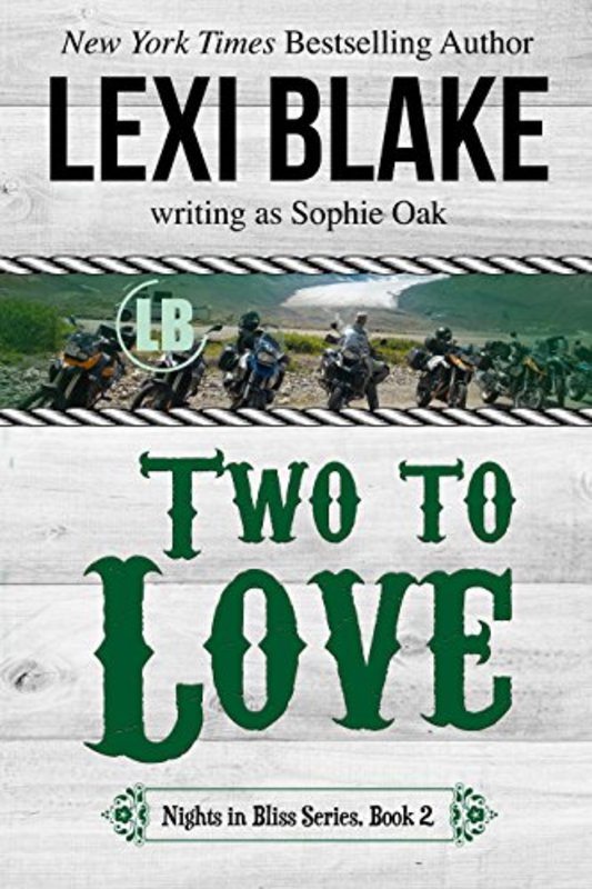 Book cover for "Two to Love" by Lexi Blake