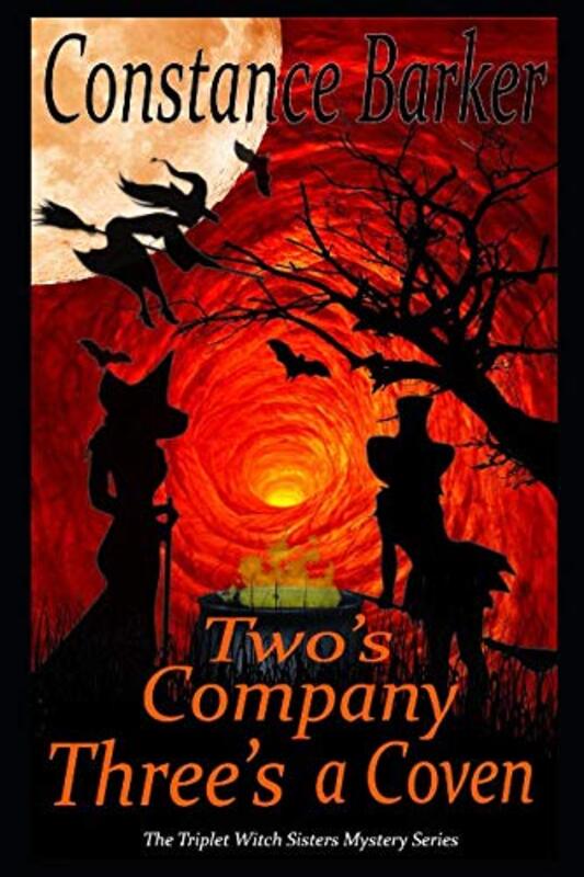 Book cover for "Two's Company, Three's a Coven" by Constance Barker