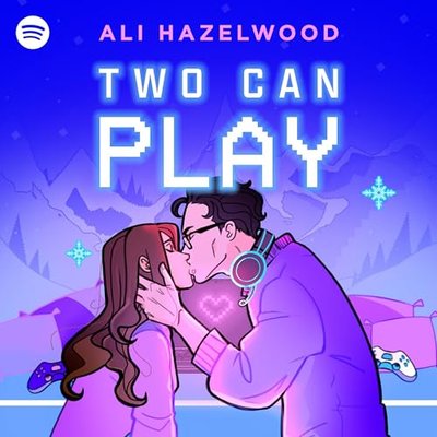 Book cover for "Two Can Play" by Ali Hazelwood