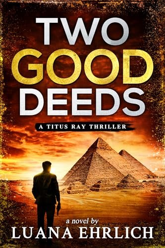 Book cover for "Two Good Deeds" by Luana Ehrlich