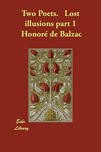 Book cover for "Two Poets. Lost illusions part 1" by Honore de Balzac