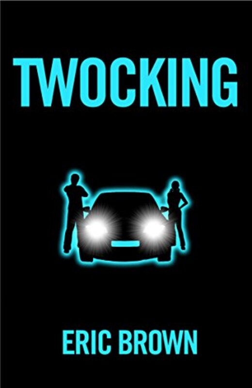 Book cover for "Twocking" by Eric Brown
