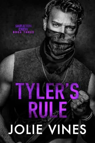 Book cover for "Tyler's Rule" by Jolie Vines