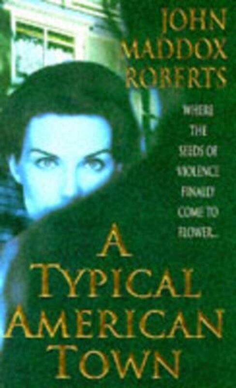 Book cover for "Typical American Town" by John Maddox Roberts