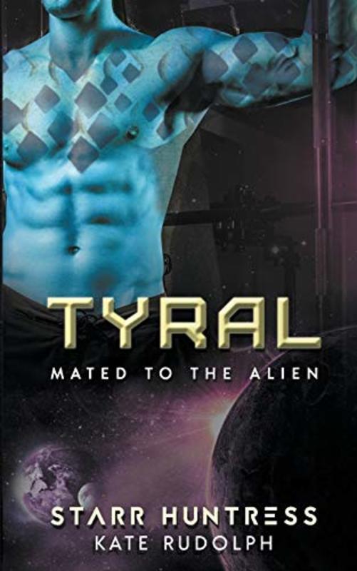 Book cover for "Tyral" by Starr Huntress