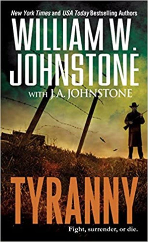 Book cover for "Tyranny" by J A Johnstone
