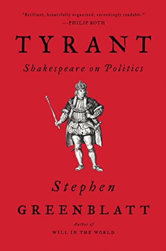 Book cover for "Tyrant" by Stephen Greenblatt