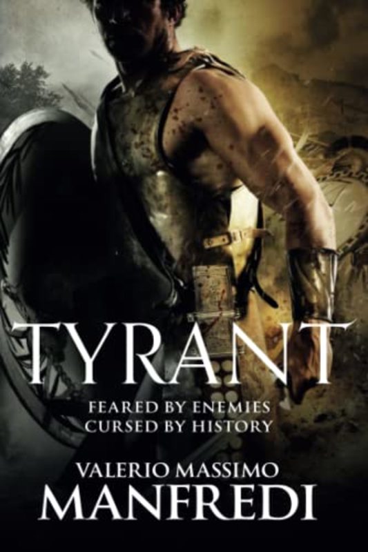 Book cover for "Tyrant" by Valerio Massimo Manfredi