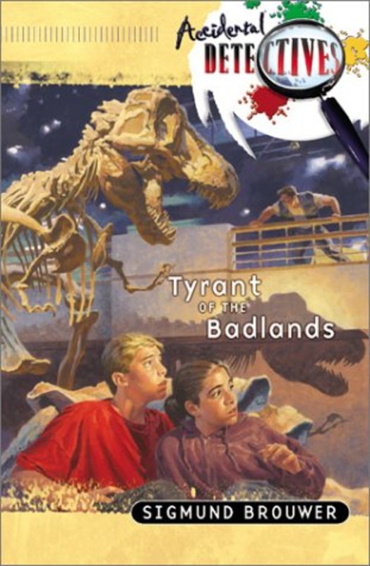 Book cover for "Tyrant Of The Badlands" by Sigmund Brouwer