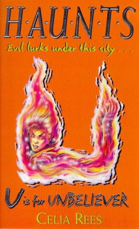 Book cover for "U Is for Unbeliever" by Celia Rees