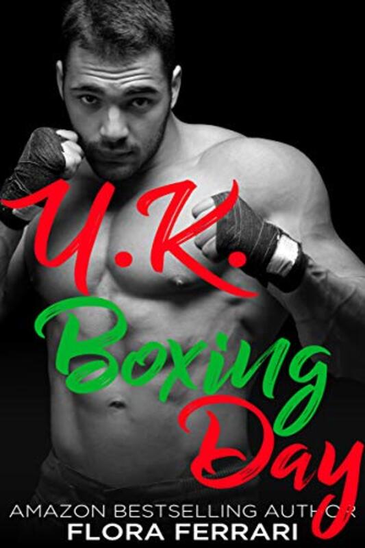 Book cover for "U.K. Boxing Day" by Flora Ferrari