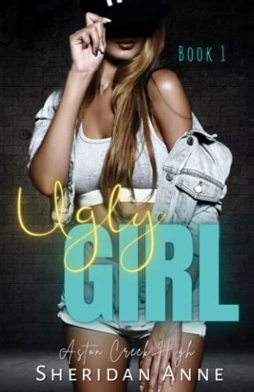 Book cover for "Ugly Girl" by Sheridan Anne