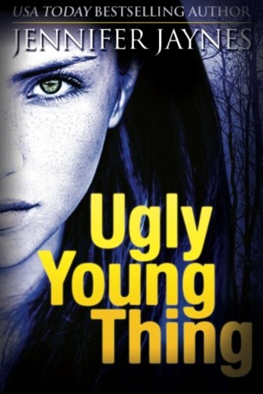 Book cover for "Ugly Young Thing" by Jennifer Jaynes