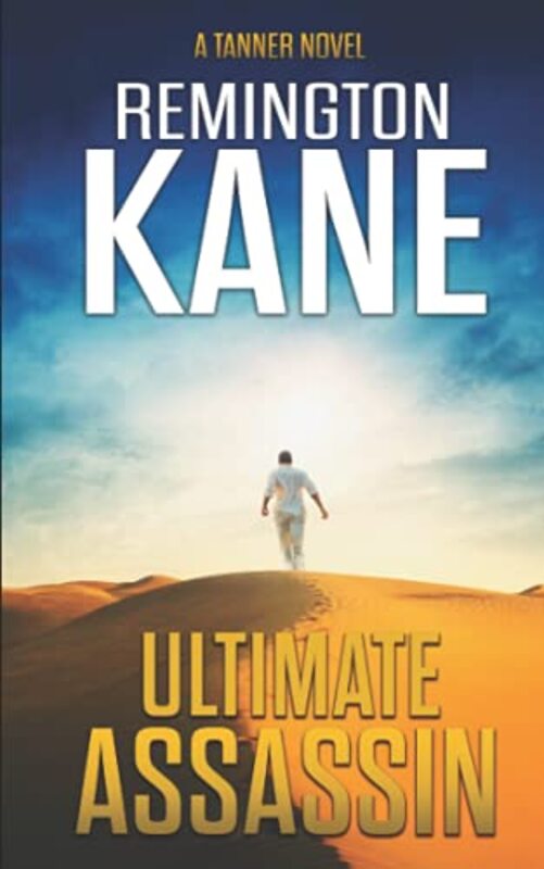 Book cover for "Ultimate Assassin" by Remington Kane