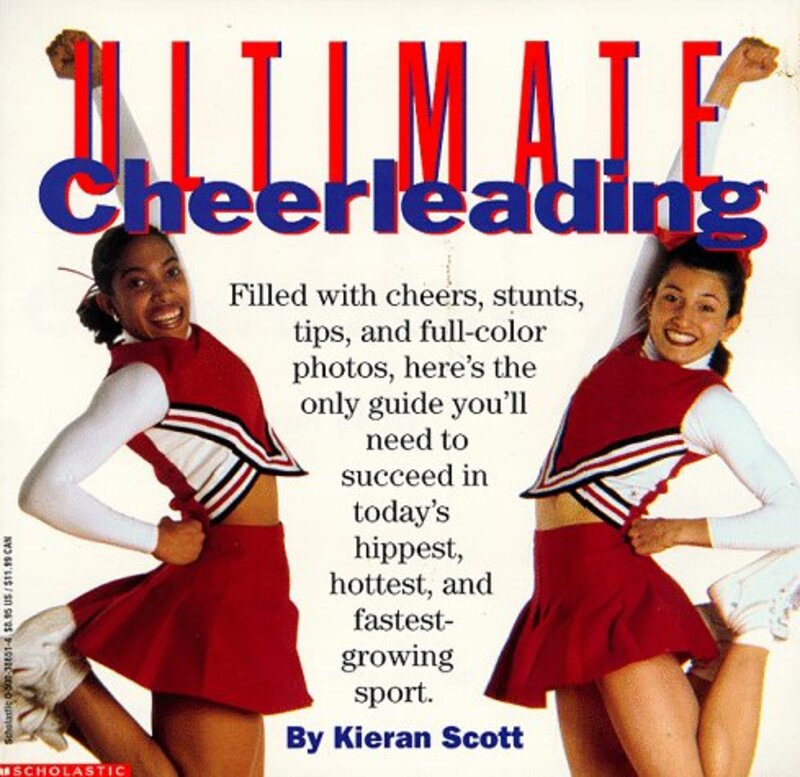 Book cover for "Ultimate Cheerleading" by Kieran Scott