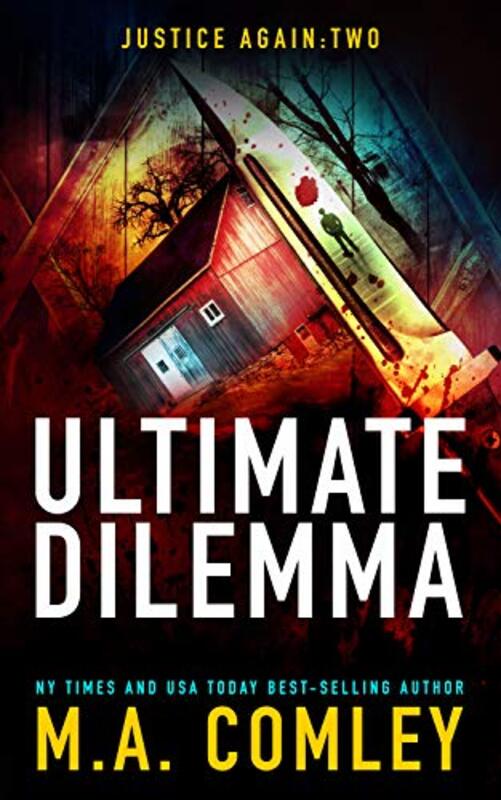 Book cover for "Ultimate Dilemma" by MA Comley