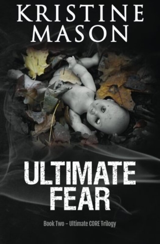 Book cover for "Ultimate Fear" by Kristine Mason