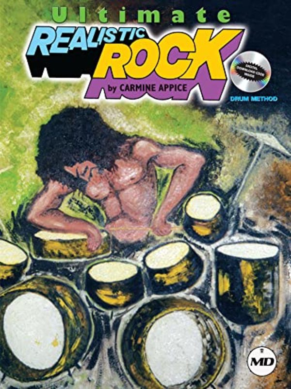 Book cover for "Ultimate Realistic Rock Drum Method" by Carmine Appice