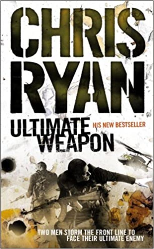 Book cover for "Ultimate Weapon" by Chris Ryan