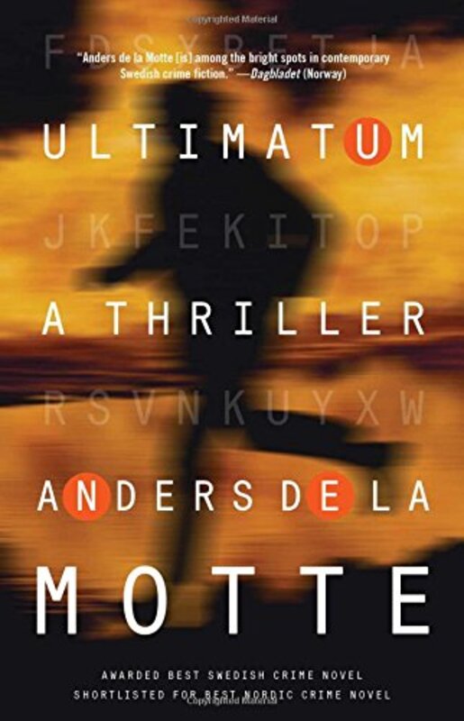 Book cover for "Ultimatum" by Anders de la Motte