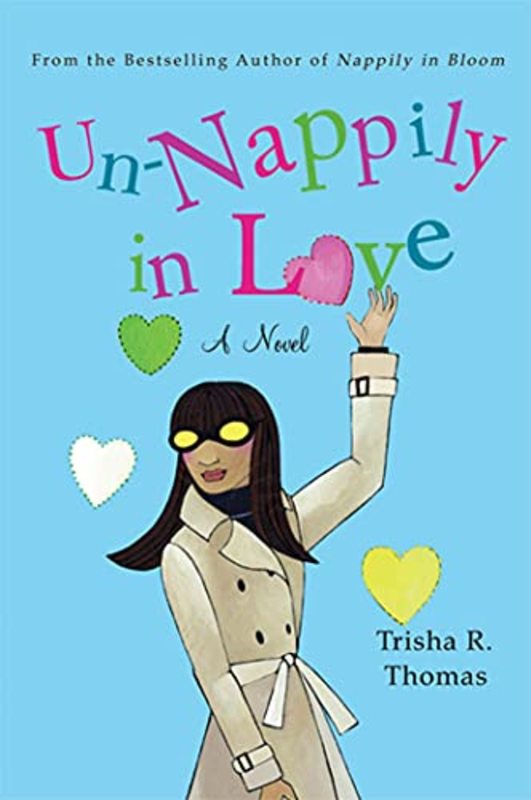 Book cover for "Un-Nappily in Love" by Trisha R Thomas