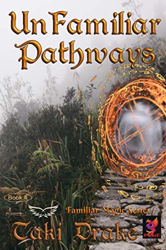 Book cover for "UnFamiliar Pathways" by Taki Drake