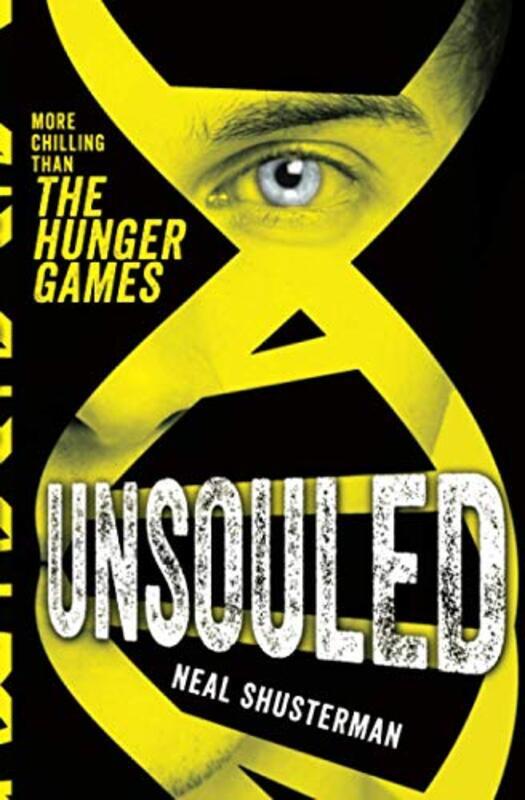 Book cover for "UnSouled" by Neal Shusterman