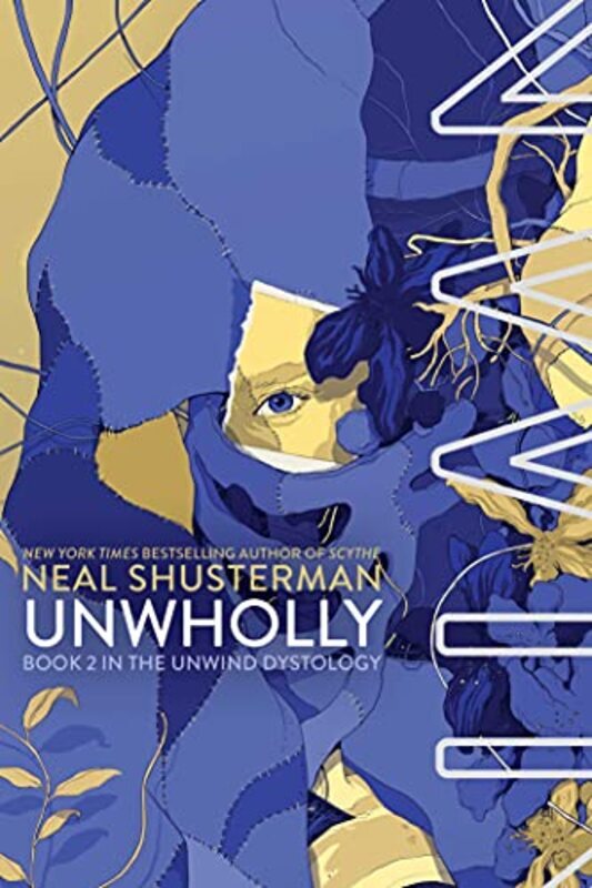 Book cover for "UnWholly" by Neal Shusterman