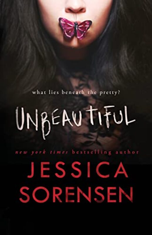 Book cover for "Unbeautiful" by Jessica Sorensen