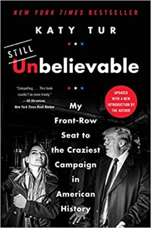 Book cover for "Unbelievable" by Katy Tur