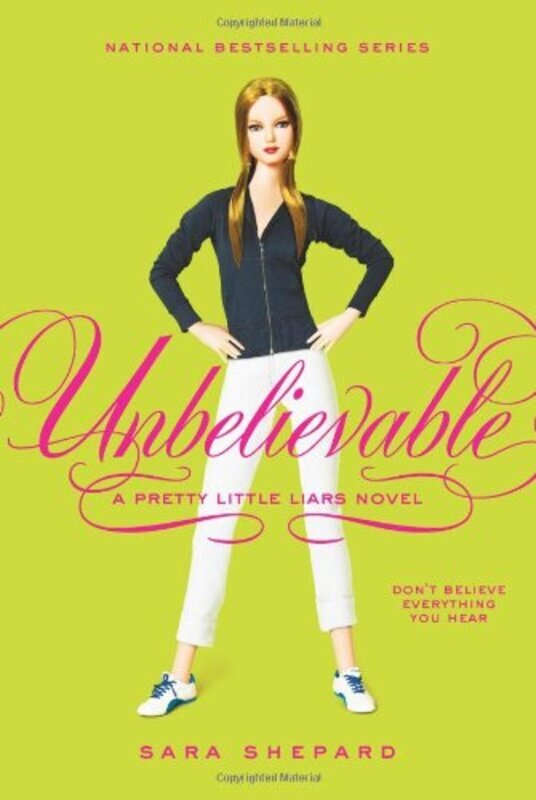 Book cover for "Unbelievable" by Sara Shepard
