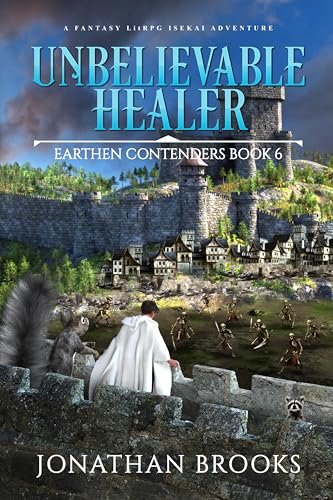 Book cover for "Unbelievable Healer" by Jonathan Brooks