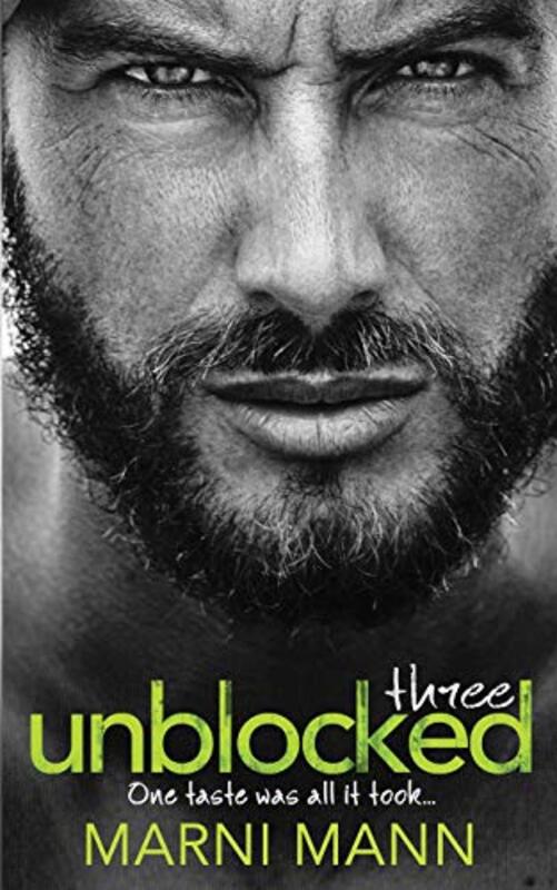 Book cover for "Unblocked - Episode Three" by Marni Mann