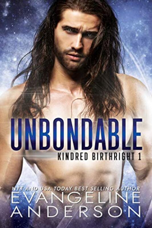 Book cover for "Unbondable" by Evangeline Anderson