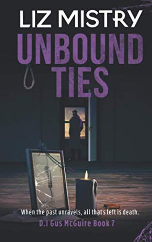 Book cover for "Unbound Ties" by Liz Mistry