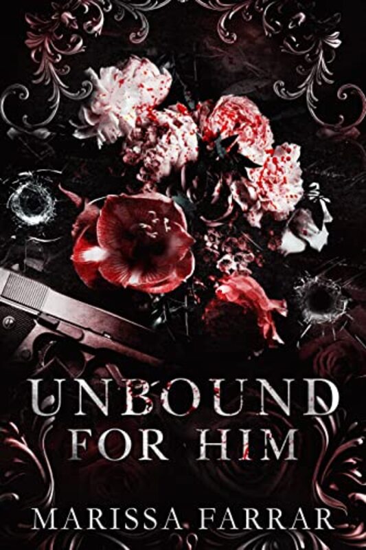 Book cover for "Unbound for Him" by Marissa Farrar