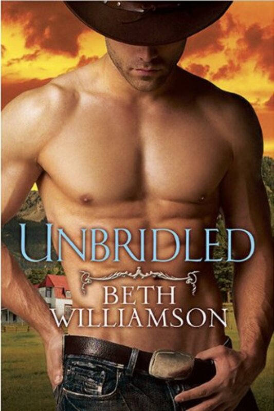 Book cover for "Unbridled" by Beth Williamson