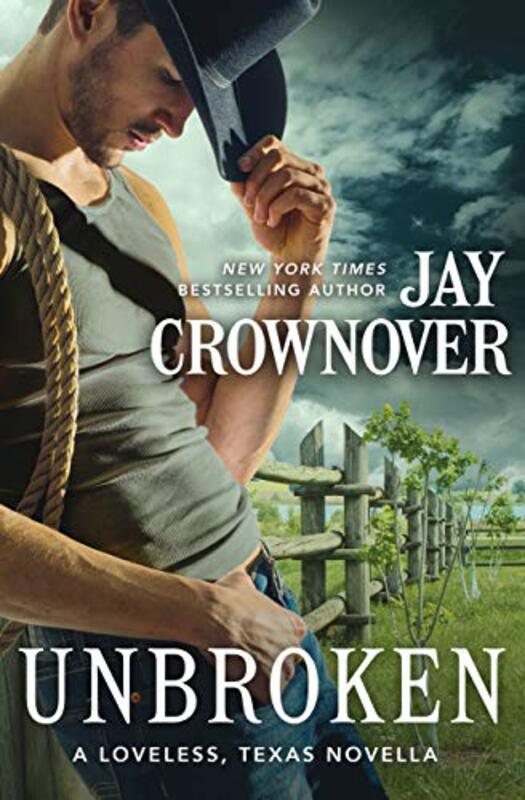 Book cover for "Unbroken" by Jay Crownover
