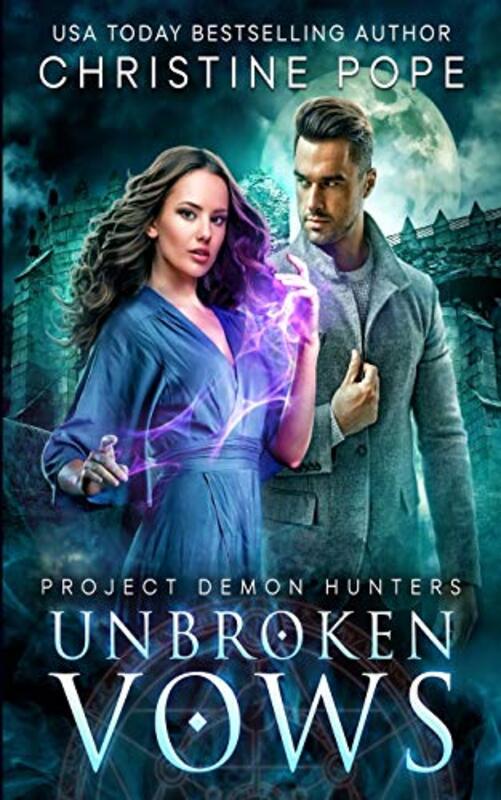 Book cover for "Unbroken Vows" by Christine Pope