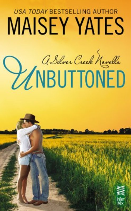 Book cover for "Unbuttoned" by Maisey Yates