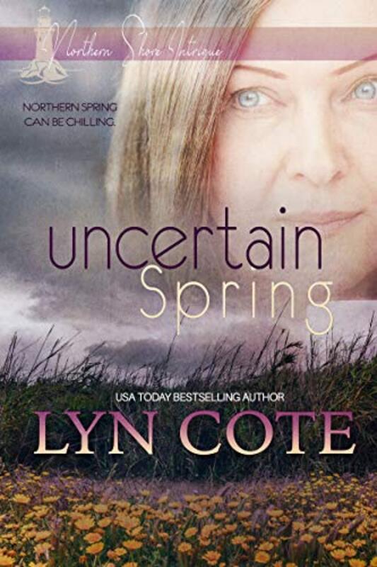 Book cover for "Uncertain Spring" by Lyn Cote