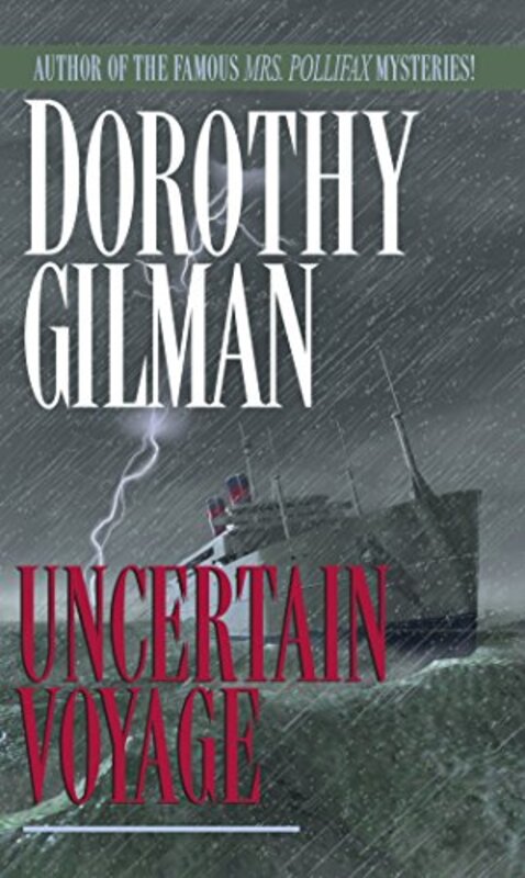 Book cover for "Uncertain Voyage" by Dorothy Gilman