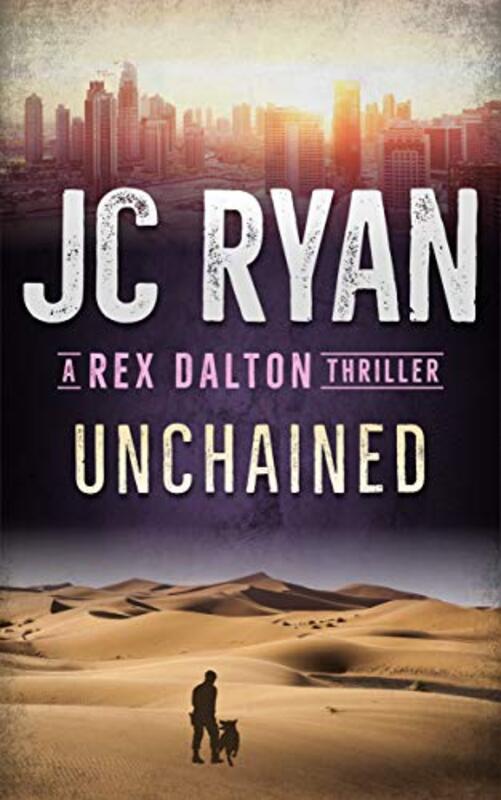 Book cover for "Unchained" by JC Ryan