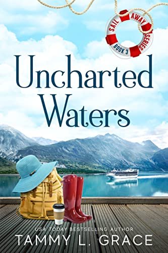 Book cover for "Uncharted Waters" by Tammy L Grace