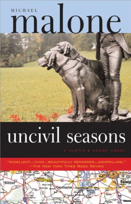 Book cover for "Uncivil Seasons" by Michael Malone