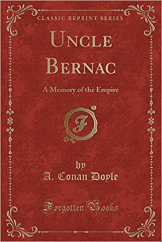 Book cover for "Uncle Bernac" by Arthur Conan Doyle