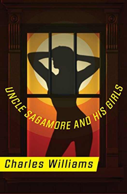 Book cover for "Uncle Sagamore and His Girls" by Charles Williams