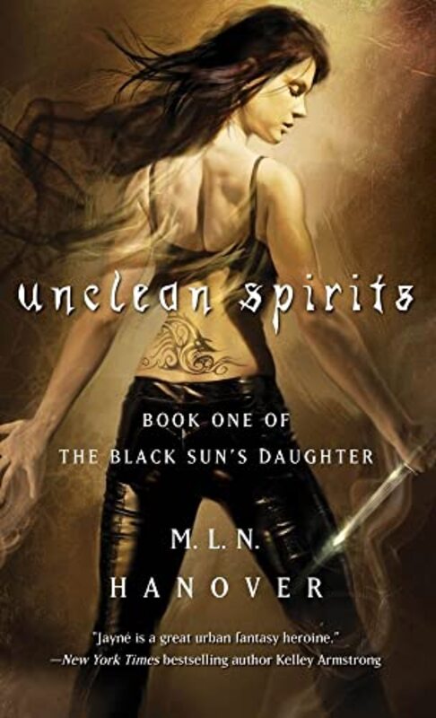 Book cover for "Unclean Spirits" by M L N Hanover