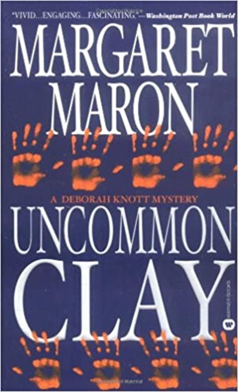 Book cover for "Uncommon Clay" by Margaret Maron
